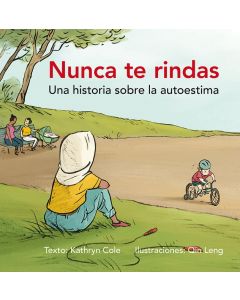 Nunca te rindas: una historia sobre la autoestima - Picarona