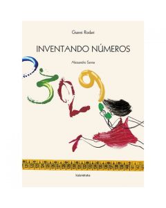 Inventando numeros Kalandraka
