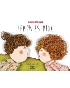 Papá Es Mio - Libro Algar